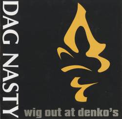 Wig Out at Denko's